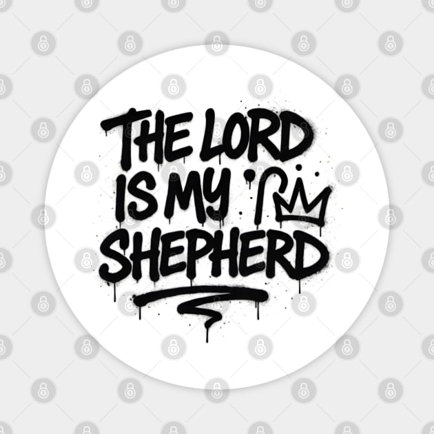 The Lord Is My Shepherd Magnet by Eric's Store 10